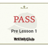 【DWE】ブルーCAP Pre Lesson1、無事PASS。 と、今月の応募。