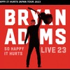 Bryan Adams Japan tour 2023、感涙