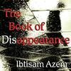 『The Book of Disappearance』イスラエルから全てのパレスチナ人が消えた世界を描く
