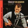 お爺の｛オラ知んね｝《2022／No.2》｜『Tim Hardin（ティム・ハーディン）／This Is Tim Hardin（ディス・イズ・ティム・ハーディン）【AMU[HD]】【SPD】』｜【[Kiss FM]A・O・R（ユキ・ラインハート）／2022年3月17日(木)19：00～20：55】｜ほんと知らないの多いよね！＾・＾；でもねそりゃあアタリマエかも！ｖ＾＾ドウジャ！ｘ3！ドウジャ！ｘ5！ドウジャ！ｘ7！