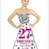 幸せになるための27のドレス /27 Dresses