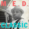  M.E.D. / Classic