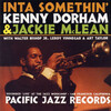 「Kenny Dorham & Jackie McLean - Inta Somethin' (Pacific Jazz) 1962」双頭バンドの熱いライブ