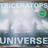 UNIVERSE【TRICERATOPS】