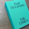 ”The Lyrics:1956 to the Present” Paul McCartney , Paul Muldoon