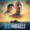 ブルー・ミラクル　Blue Miracle　（2021）