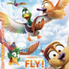 映画『FLY！/フライ！』ペッツ、ミニオンズシリーズのイルミネーション発、鴨ファミリーのアドベンチャー映画