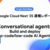 Conversational agents: Build and deploy no-code/low-code AI Agents（Google Cloud Next '25セッションレポート）