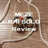 (IEM Review) MEZE RAI SOLO: Stylish, bright, sharp-edged sound