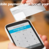 Mobile Payments Boost Your Business. Really? Yes Really.