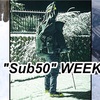 【TOKYO "Sub50" #week10/13】上手くいかなかった10週目。