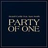 Brandi Carlile「Party of One Feat. Sam Smith」