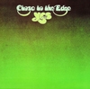 Yes 『Close To The Edge』 和訳