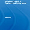  5：Marketing Briefs: A Revision and Study Guide 