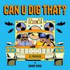 【今日の一曲】DJ Premier x Snoop Dogg - Can U Dig That? feat. Daz Dillinger