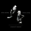 billie holiday + lester young「a musical romance」