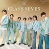 CLASS SEVEN「心にキスをした」歌詞意味解説〜青い季節の情熱と成長の物語〜