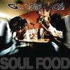 【今日の一曲】Goodie Mob - Soul Food