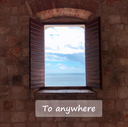 To anywhere