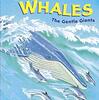 クジラの種類から生態まで幅広く分かる自然科学系の英語読本  SIRシリーズから『Whales: The Gentle Giants』のご紹介