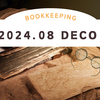 【家計簿】2024年08月デコ：出費がとまらない