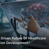 How IoT Drives Future Of Healthcare Application Development?