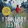 小説感想：『Ancillary Justice』