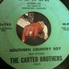 　　THE CARTER BROTHERS 「SOUTHERN COUNTRY BOY」　