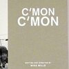 いつか忘れてしまう旅の記憶——『カモン カモン』感想