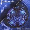 Darkseed「Siving Into Sarkness」