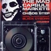 CHAOS STEP/THE MAD CAPSULE MARKETS