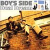 Dual Dream / BOY'S SIDE 第1回 私的名盤感想