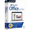 Macユーザー必見！Office難民を救うか？「Polaris Office for Mac」互換性とコスパ徹底レビュー