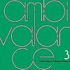 福間創 / ambi-valance 3　発売中