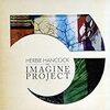  Herbie Hancock / Imagine Project