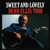 Sweet And Lovely / Herb Ellis (1984)
