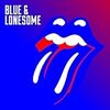 The Rolling Stones「BLUE & LONESOME」