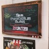 7/28 9mm新宿BLAZEに参戦して