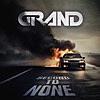 【新作レビュー】グランド（GRAND）『Second To None』