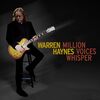 この人の、この１枚　ウォーレン・ヘインズ(Warren Hyanes)／『Million Voices Whisper』