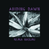 蓮見令麻: Abiding Dawn (2018-19)　超ジャンル的で浮遊する音の芯