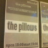  the pillows HORN AGAIN TOUR＠大阪 BIG CAT（3/2）