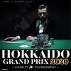 HOKKAIDO GRANDPRIX2020～QJs vs KK～