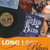 LONG LOST BLUES: Popular Blues in America, 1850-1920