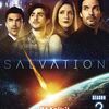 ドラマ「サルベーション‐地球（せかい）の終焉」（原題：Salvation、シーズン2、2018、全10話）を第6話まで見る。