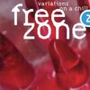  Freezone 2: Variations On A Chill ★★★★★