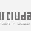 Mi Ciudad Turismo × Educación