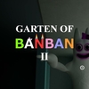 Garten of BanbanⅡ 後半 MAP攻略