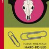 HARD-BOILD WONDERLAND AND THE OF THE WORLD / HARUKI MURAKAMI（世界の終わりとハードボイルド・ワンダーランド / 村上春樹）