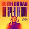 The Speed of Now Part 1 / Keith Urban (2020 44.1/24)